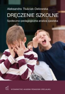 Okładka: Dręczenie szkolne. Społeczno-ekonomiczna analiza zjawiska