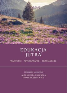Okładka: Edukacja jutra. Wartości – Wychowanie – Kształcenie