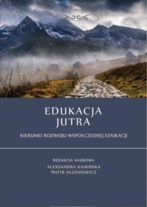 Okładka: Edukacja jutra. Kierunki rozwoju współczesnej edukacji