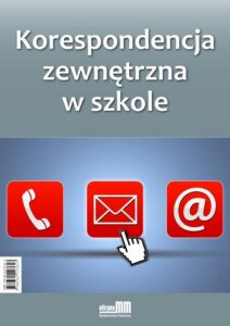 Okładka: Korespondencja zewnętrzna w szkole