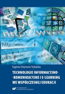Okładka: Technologie informacyjno-komunikacyjne i e-learning we współczesnej edukacji