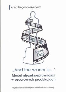 Okładka: And the winner is...Model niepełnosprawności w oscarowych produkcjach