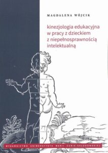 Okładka: Kinezjologia edukacyjna w pracy z dzieckiem z niepełnosprawnością intelektualną