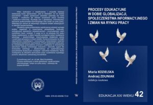 Okładka: Procesy edukacyjne w dobie globalizacji, społeczeństwa informacyjnego i zmian na rynku pracy