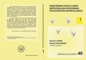 Okładka: Przestrzenie edukacyjnego współdziałania w budowaniu społeczeństwa obywatelskiego t.1