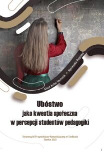 Okładka: Ubóstwo jako kwestia społeczna w percepcji studentów pedagogiki