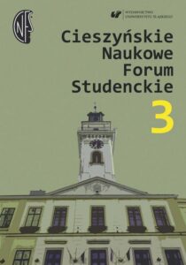 Okładka: Cieszyńskie Naukowe Forum Studenckie. T. 3: Nauczyciel – wychowawca – opiekun
