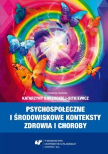 Okładka: Psychospołeczne i środowiskowe konteksty zdrowia i choroby