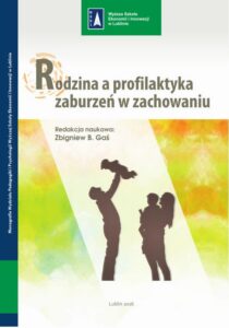 Okładka: Rodzina a profilaktyka zaburzeń w zachowaniu