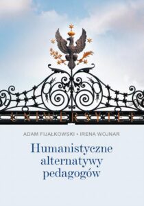 Okładka: Humanistyczne alternatywy pedagogów