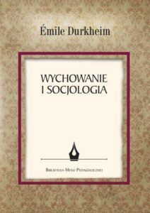 Okładka: Wychowanie i socjologia