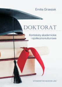 Okładka: Doktorat. Konteksty akademickie i społeczno-kulturowe