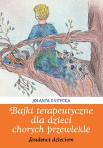 Okładka: Bajki terapeutyczne dla dzieci chorych przewlekle