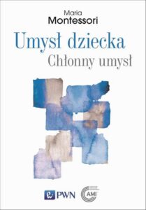 Okładka: Umysł dziecka Chłonny umysł