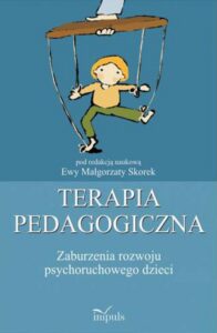 Okładka: Terapia pedagogiczna. Zaburzenia rozwoju psychoruchowego dzieci