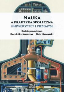 Okładka: Nauka a praktyka społeczna. Uniwersytet i przemysł