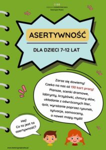 Okładka: ASERTYWNOŚĆ DLA DZIECI 7-12 LAT. 130 KART PRACY. E-BOOK