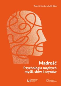 Okładka: Mądrość. Psychologia mądrych myśli, słów i czynów