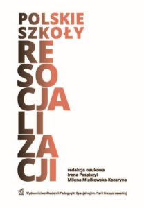 Okładka: Polskie szkoły resocjalizacji