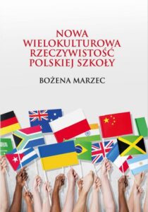 Okładka: Nowa wielokulturowa rzeczywistość polskiej szkoły
