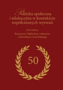 Okładka: Polityka społeczna i edukacyjna w kontekście współczesnych wyzwań
