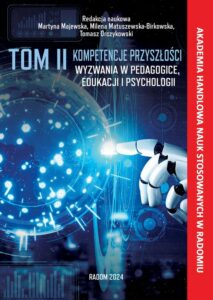 Okładka: Kompetencje przyszłości - wyzwania w pedagogice edukacji i psychologii.