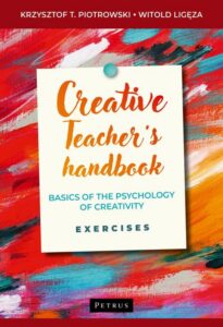 Okładka: Creative teacher's handbook. Basics of the psychology of creativity, exercises
