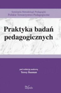 Okładka: Praktyka badań pedagogicznych