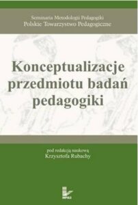 Okładka: Konceptualizacje przedmiotu badań pedagogiki
