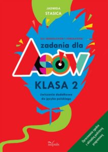 Okładka: Zadania dla asów Klasa 2. Dla siedmiolatków i ośmiolatków. Ćwiczenia dodatkowe do języka polskiego