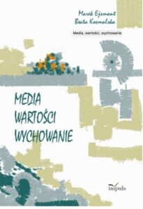 Okładka: Media wartości wychowanie