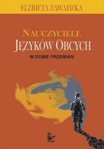 Okładka: Nauczyciele języków obcych w dobie przemian