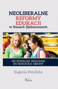 Okładka: Neoliberalne uwikłania edukacji