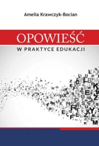 Okładka: Opowieść w praktyce edukacji