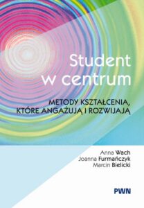 Okładka: Student w centrum. Metody kształcenia, które angażują i rozwijają
