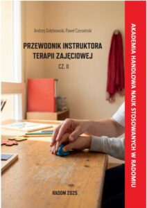 Okładka: Przewodnik Instruktora Terapii Zajęciowej cz.II