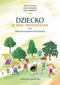 Okładka: Dziecko w wieku przedszkolnym. Wybrane wyzwania dla edukacji