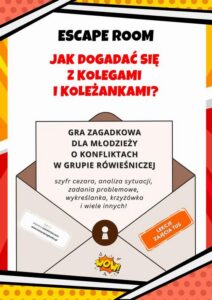 Okładka: Escape room. Jak dogadać się z kolegami i koleżankami? Gra zagadkowa dla młodzieży o konfliktach w grupie rówieśniczej