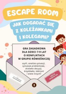 Okładka: Escape room. Jak dogadać się z kolegami i koleżankami? Gra zagadkowa dla dzieci w wieku 7-9 lat o konfliktach w grupie rówieśniczej