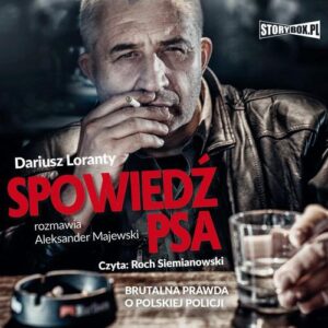 Okładka: Spowiedź psa. Brutalna prawda o polskiej policji