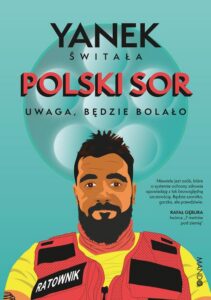Okładka: Polski SOR. Uwaga, będzie bolało