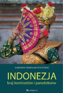 Okładka: Indonezja. Kraj kontrastów i paradoksów