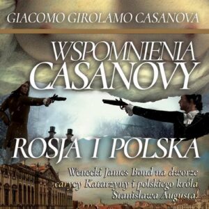Okładka: Rosja i Polska. Wspomnienia Casanovy