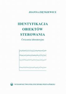 Okładka: Identyfikacja obiektów sterowania. Ćwiczenia laboratoryjne