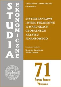 Okładka: System bankowy i rynki finansowe w warunkach globalnego kryzysu finansowego. SE 71