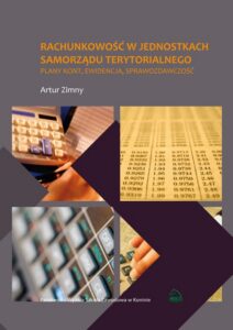 Okładka: Rachunkowość w jednostkach samorządu terytorialnego. Plany kont, ewidencja, sprawozdawczość