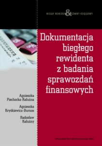 Okładka: Dokumentacja biegłego rewidenta z badania sprawozdań finansowych