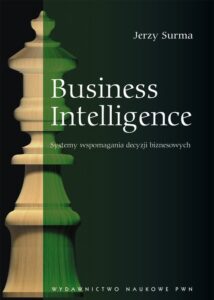 Okładka: Business Intelligence. Systemy wspomagania decyzji biznesowych