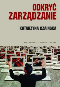 Okładka: Odkryć zarządzanie. Wybrane koncepcje
