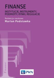 Okładka: Finanse. Instytucje, instrumenty, podmioty, rynki, regulacje